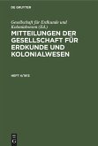 Mitteilungen der Gesellschaft für Erdkunde und Kolonialwesen. Heft 4/1913 (eBook, PDF)