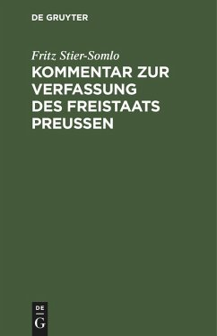 Kommentar zur Verfassung des Freistaats Preußen (eBook, PDF) - Stier-Somlo, Fritz