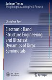 Electronic Band Structure Engineering and Ultrafast Dynamics of Dirac Semimetals