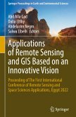 Applications of Remote Sensing and GIS Based on an Innovative Vision