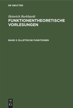 Elliptische Funktionen (eBook, PDF) - Burkhardt, Heinrich