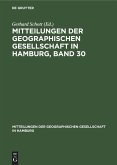 Mitteilungen der Geographischen Gesellschaft in Hamburg, Band 30 (eBook, PDF)