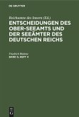 Entscheidungen des Ober-Seeamts und der Seeämter des Deutschen Reichs. Band 5, Heft 4 (eBook, PDF)