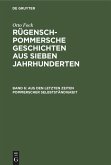 Aus den letzten Zeiten Pommerscher Selbstständigkeit (eBook, PDF)