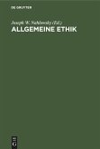 Allgemeine Ethik (eBook, PDF)