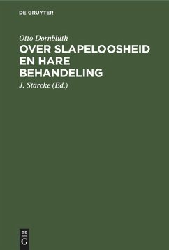 Over slapeloosheid en hare behandeling (eBook, PDF) - Dornblüth, Otto