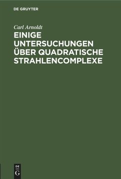 Cover Einige Untersuchungen über quadratische Strahlencomplexe (eBook, PDF)