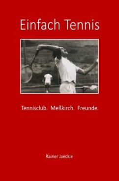 Einfach Tennis - Jaeckle, Rainer