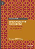 Screenwriting from the Inside Out