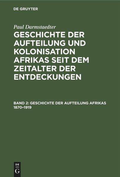 Geschichte der Aufteilung Afrikas 1870-1919 (eBook, PDF)