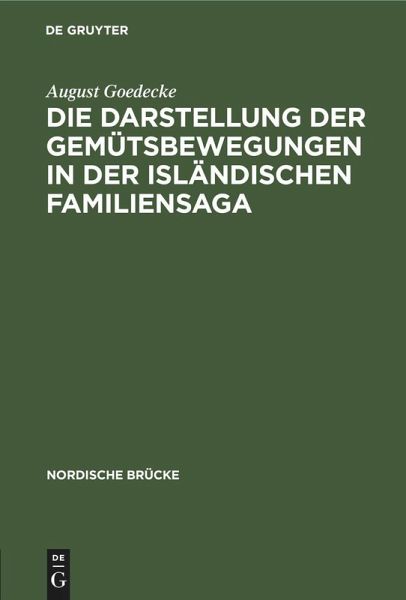 Die Darstellung der Gemütsbewegungen in der isländischen Familiensaga (eBook, PDF)