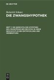 Die gerichtliche Hypothek des französischen Rechtes in ihrer geschichtlichen Entwicklung und Verbreitung (eBook, PDF)