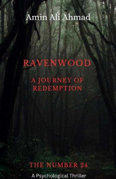Ravenwood: A Journey of Redemption (1) (eBook, ePUB) Ravenwood: A Journey of Redemption (1) (eBook, ePUB)