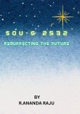 Sou-G 2532: Resurrecting the Future (eBook, ePUB)