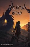 The Bone Road (Black Dragon, #2) (eBook, ePUB)