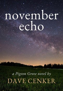 Cover November Echo (A Pigeon Grove Novel, #4) (eBook, ePUB)