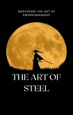 The Art of Steel (eBook, ePUB)