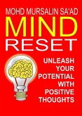 Mind Reset, Unleash Your Potential with Positive Thoughts (Personal Transformation, #1) (eBook, ePUB)