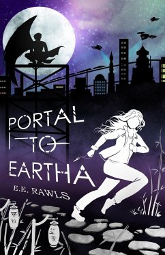 Portal to Eartha (eBook, ePUB) - Rawls, E. E.