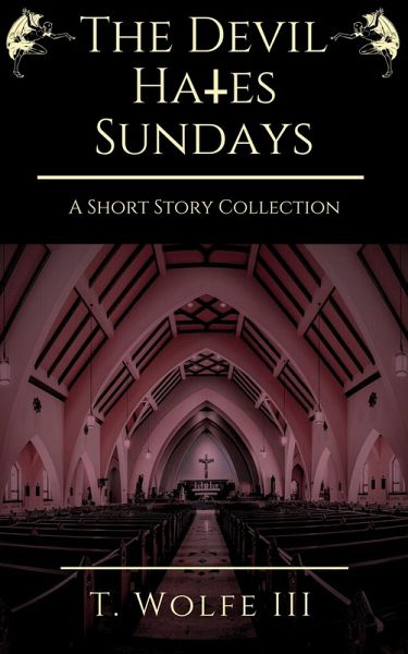 The Devil Hates Sundays (eBook, ePUB) The Devil Hates Sundays (eBook, ePUB)