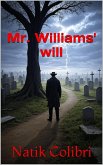 Mr Williams' will (eBook, ePUB)