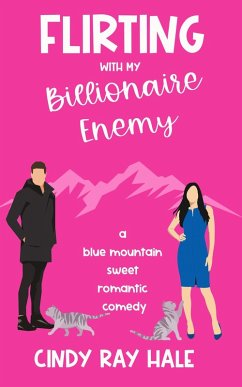 Cover Flirting With My Billionaire Enemy (Blue Mountain Billionaires) (eBook, ePUB)