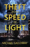 Theft at the Speed of Light (eBook, ePUB)