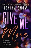 Give Me More (eBook, ePUB)