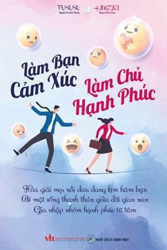 Cover Làm B¿n C¿m Xúc Làm Ch¿ H¿nh Phúc (eBook, ePUB)
