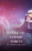 Battle of Cosmic Forces (eBook, ePUB)