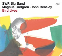 Bird Lives-Charlie Parker Project(180g Black Lp) - Swr Big Band/Lindgren,Magnus/Beasley,John
