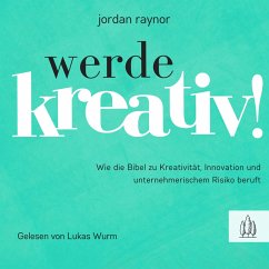 Werde kreativ! (MP3-Download) - Raynor, Jordan