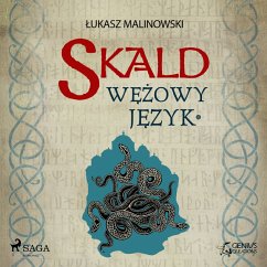 Skald III: Wężowy język - część 1 (MP3-Download) - Malinowski, Łukasz