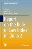 Report on the Rule of Law Index in China 2 (eBook, PDF)