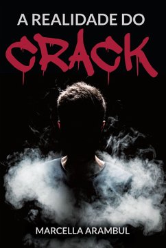 Cover A realidade do crack (eBook, ePUB)