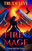 Fire Mage (The Firecaller, #1) (eBook, ePUB)