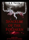 Shackles of the Forsaken (eBook, ePUB)