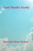 Loud Thunder Nearby (eBook, ePUB) Loud Thunder Nearby (eBook, ePUB)