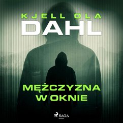 Mężczyzna w oknie (MP3-Download) - Dahl, Kjell Ola