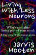 Living With Less Neurons (eBook, ePUB) - Bild 1