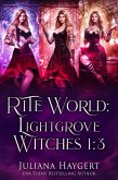 Rite World: Lightgrove Witches (Lightgrove Witches Boxed Set, #1) (eBook, ePUB)