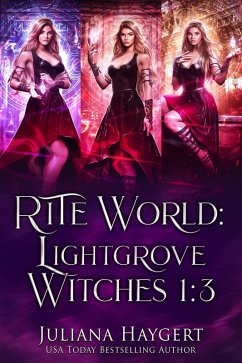 Rite World: Lightgrove Witches (Lightgrove Witches Boxed Set, #1) (eBook, ePUB) - Haygert, Juliana