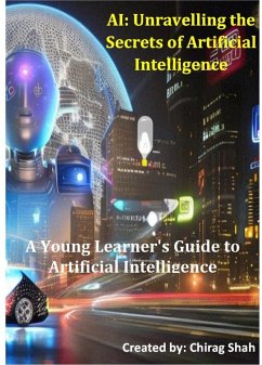 Cover AI : Unravelling the secrets of Artificial Intelligence (eBook, ePUB)