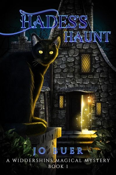 Hades's Haunt (Widdershins Magical Mystery Series) (eBook, ePUB) Hades's Haunt (Widdershins Magical Mystery Series) (eBook, ePUB)