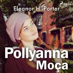 Pollyanna Moça (MP3-Download) - Porter, Eleanor H.