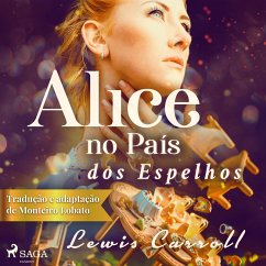 Alice no País dos Espelhos (MP3-Download) - Carroll, Lewis