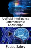 Artificial Intelligence Commonsense Knowledge (eBook, ePUB)