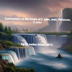 Commentary on the Books of 2 John, Jude, Philemon, 3 John (eBook, ePUB)