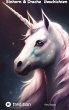 Einhorn & Drache - Geschichten zum... - Bild 1
