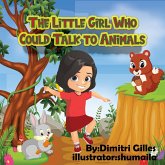 The Little Girl Who Could Talk to Animals (fixed-layout eBook, ePUB)